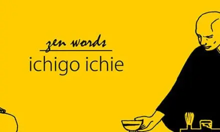 L’Ichigo Ichie ou comment faire de chaque instant le meilleur de sa vie