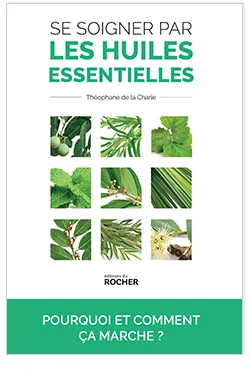 Se soigner par les huiles essentielles