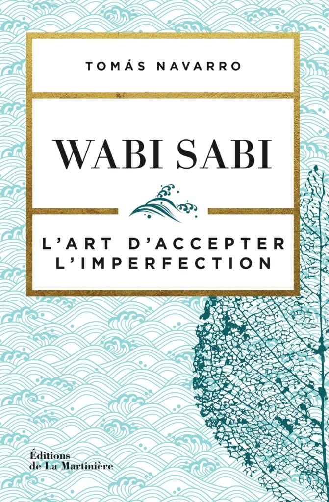 Wabi Sabi, l'art d'accepter l'imperfection est le nouvel ouvrage de Tomás Navarro. Celui-ci renoue avec l’esthétique japonaise pour proposer une nouvelle philosophie de vie.