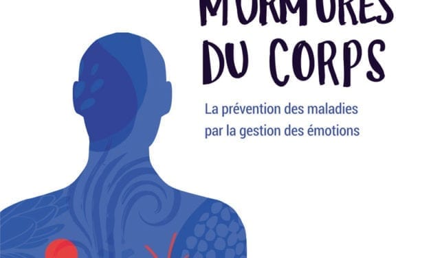 La prévention des maladies par la gestion des émotions