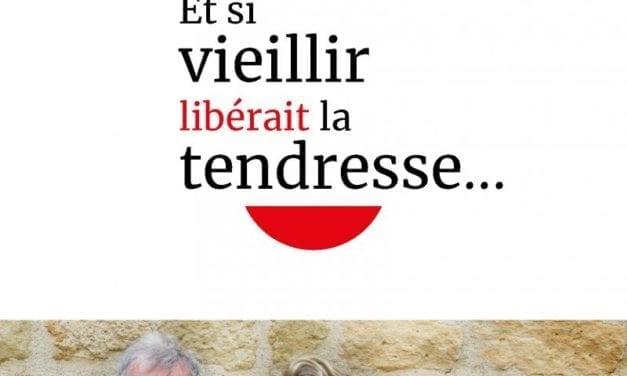 Et si vieillir libérait la tendresse ?