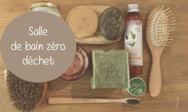 J’opte pour une salle de bain zéro déchet