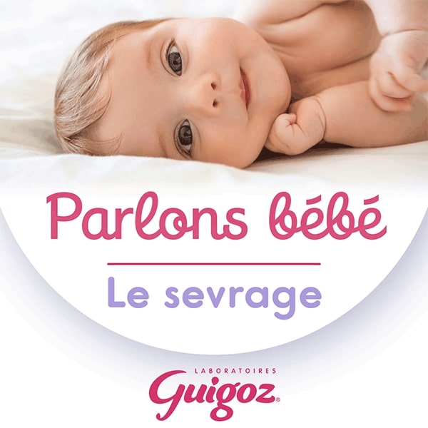 Parlons bébé : le sevrage, le 1er podcast des Laboratoires Guigoz