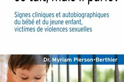 1er livre consacré aux violences sexuelles chez le bébé et le jeune enfant