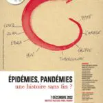 Épidémies, pandémies : une histoire sans fin ?