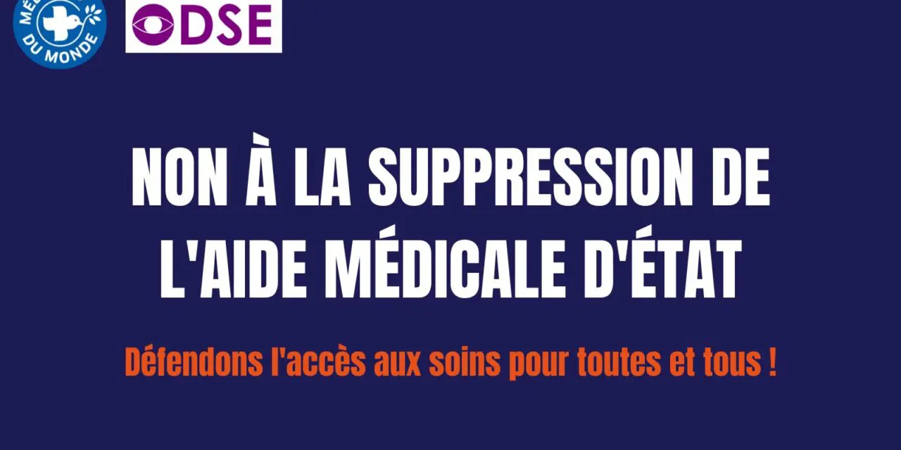 Aide médicale d’état menacée : L’indignation des sociétés savantes et l’avenir incertain de la santé des plus vulnérables !