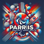 Jeux Paralympiques 2024 : tout ce que vous devez savoir