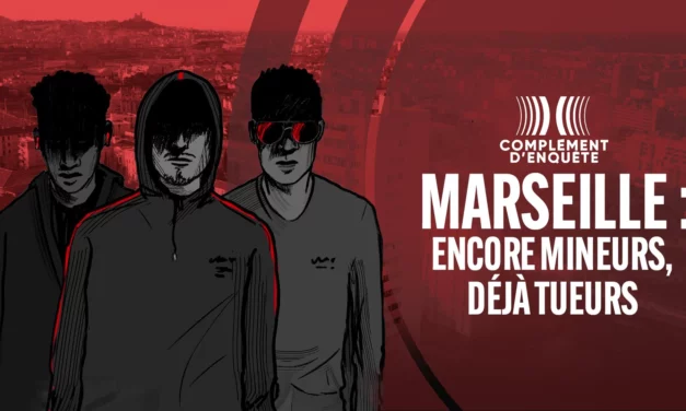 Marseille : Baby Killers et trafics de drogue – Enquête exclusive sur France 2
