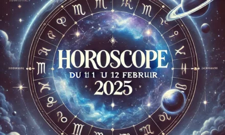 Horoscope du 10 au 17 février 2025 : que vous réserve les astres ?