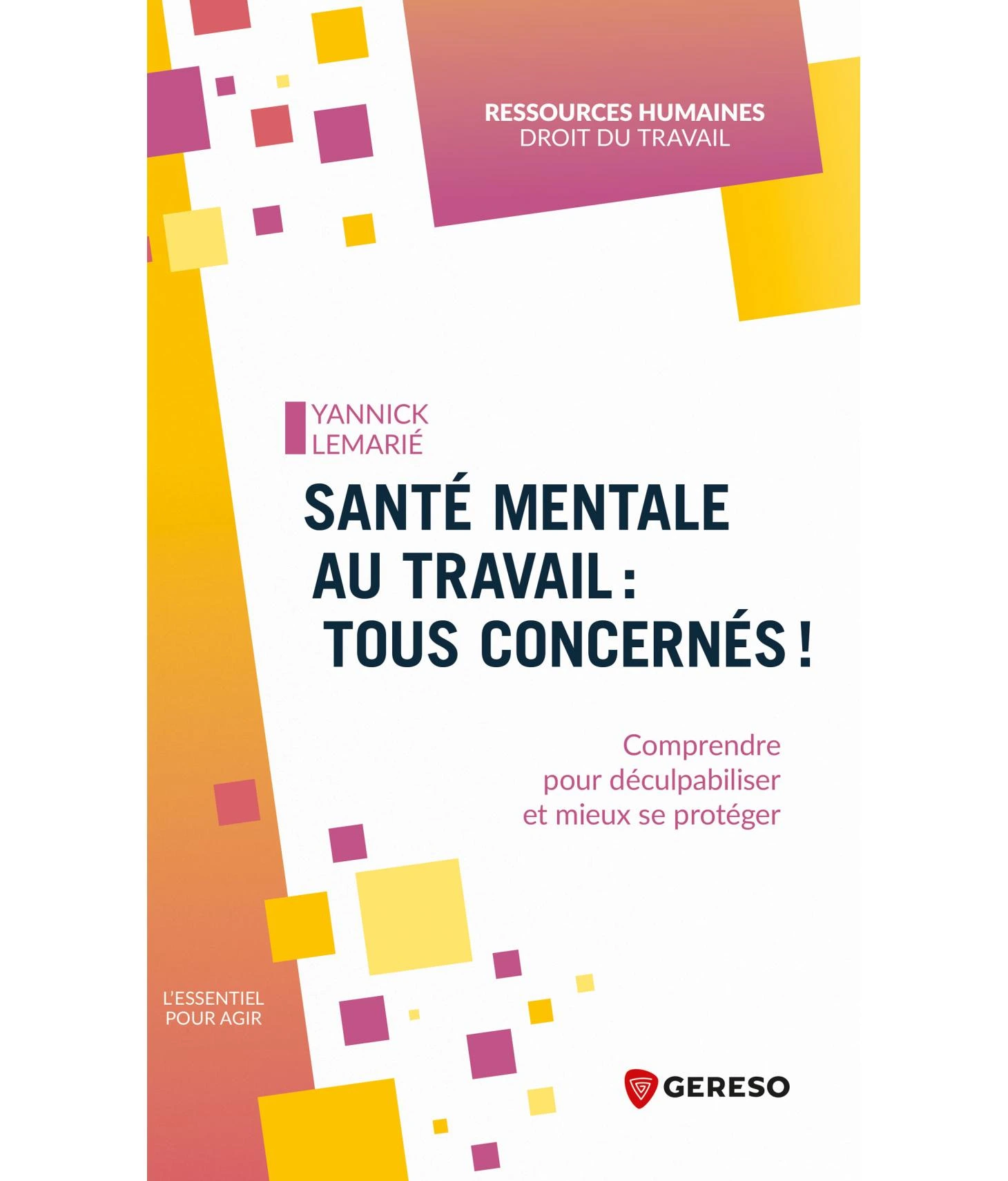 SANTÉ MENTALE AU TRAVAIL : TOUS CONCERNÉS ! ?