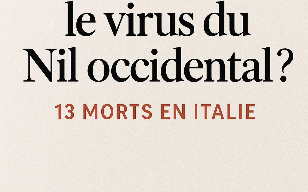Virus du Nil occidental : 13 morts en Italie, faut-il s’inquiéter ?