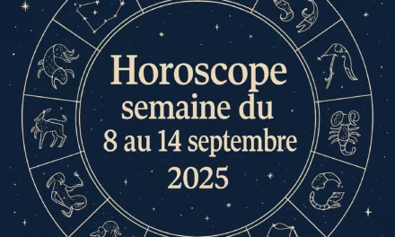 Horoscope semaine du 8 au 14 septembre 2025