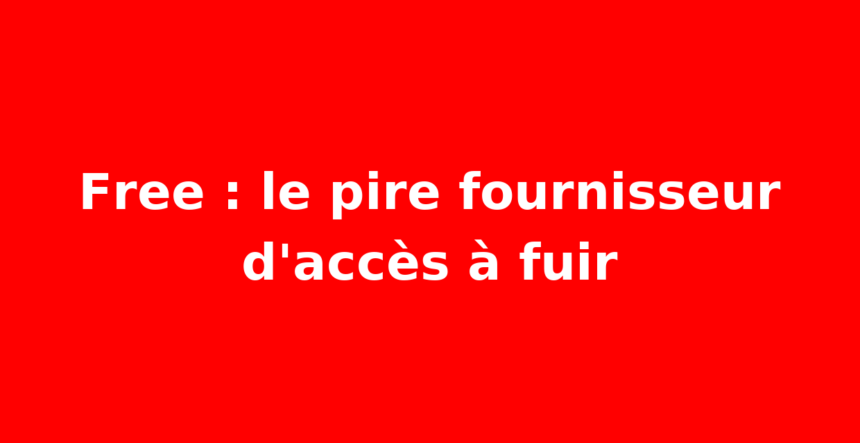 Voici le pire fournisseur d’accès à Internet à fuir