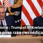 Autisme : Trump et RFK réactivent les pires fake news médicales