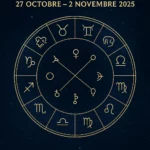 Horoscope du 27 octobre au 2 novembre 2025 : votre semaine astro