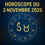 Horoscope du 3 novembre 2025 : vos prévisions signe par signe