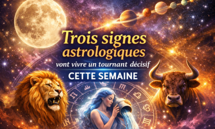 Ces trois signes astrologiques vont vivre un tournant décisif cette semaine