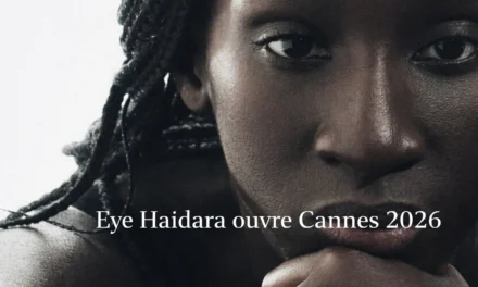 Cannes 2026 : Eye Haïdara maîtresse de cérémonie, à quoi s’attendre pour l’ouverture