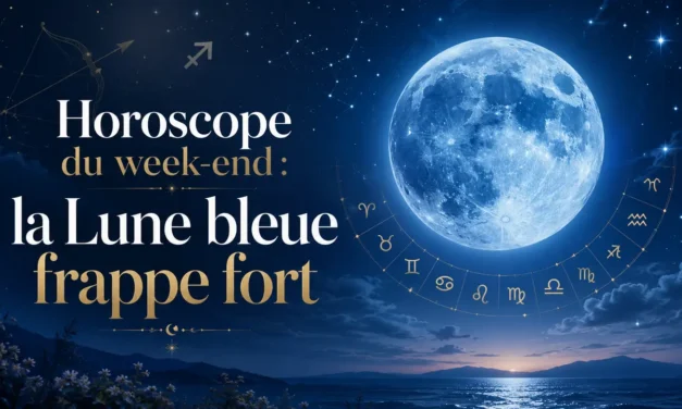 Horoscope du week-end : ces signes vont ressentir toute la puissance de la Lune bleue