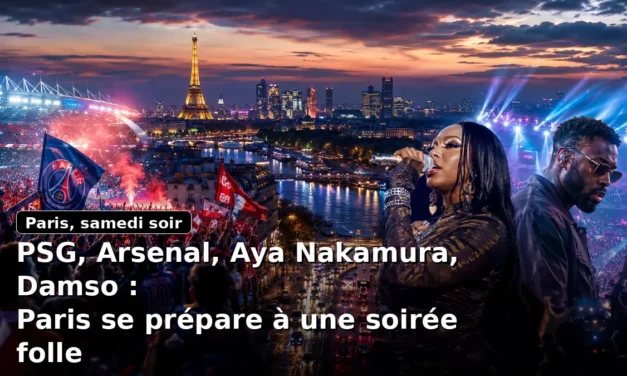 PSG Arsenal, Aya Nakamura, Damso : Paris se prépare à une soirée folle